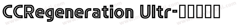 CCRegeneration Ultr字体转换
